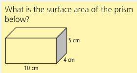 Find the surface area of this rectangular prism: Don't forget to show the unit of measure.