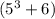 (5^3 + 6)