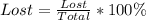 Lost = \frac{Lost}{Total} * 100\%
