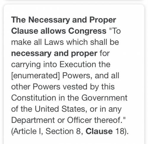 The necessary and proper clause allows congress to exercise