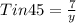 Tin45= \frac{7}{y}