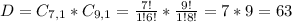 D = C_{7,1}*C_{9,1} = \frac{7!}{1!6!}*\frac{9!}{1!8!} = 7*9 = 63