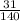 \frac{31}{140}