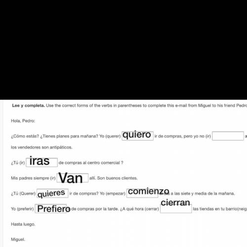Spanish work please help

For the first on the answear choices are 
tienen que comprar zapatos.
quie