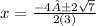 x=\frac{-4±2\sqrt{7}  }{2(3)}