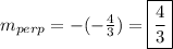 m_{perp}=-(-\frac{4}{3})=\boxed{\frac{4}{3}}