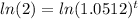 ln(2)=ln(1.0512)^t