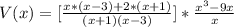 V(x) = [\frac{x*(x-3) + 2*(x+1)}{(x + 1)(x -3)}] * \frac{x^3 - 9x}{x}
