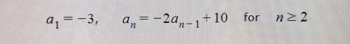 Suppose that a sequence is defined as follows. This the 1st four terms of the sequence. ASAP BRANLIE