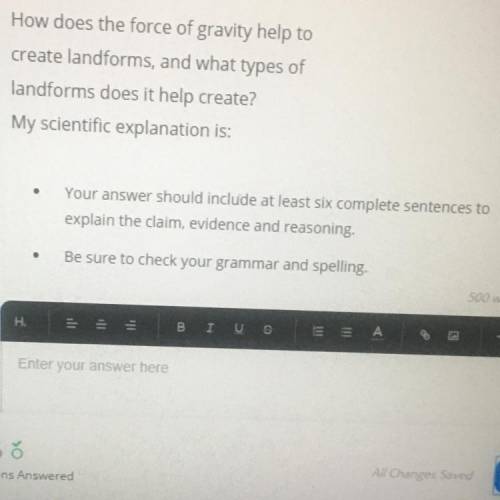 How does the force of gravity help to create landforms, and what types of landforms does it help cre