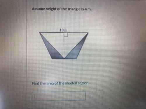 Area of shaded region of a trapezoid? Assume height is 4m?