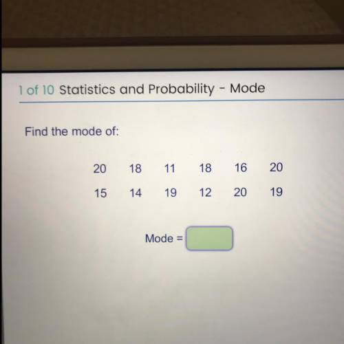 Find the mode: Please help my math teacher doesn teach us anything!!!