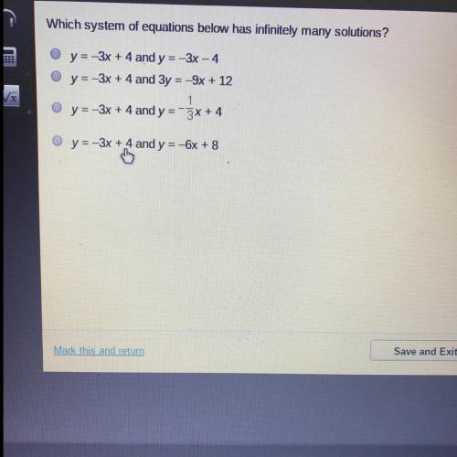 Which system of equations below has infinitely many solutions