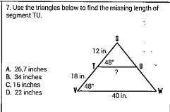 Use the triangles to find the missing length of segment TU.