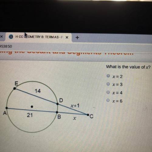 What is the value of x? x=2 x=3 x=4 x=6 Please Hurry!!