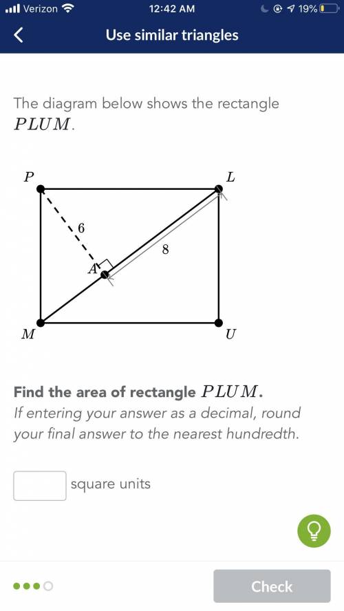 The diagram below shows rectangle PLUM. Find the area of rectangle PLUM. If entering as a decimal ro