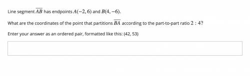 Question 4: Please help. What are the coordinates of the point that partitions BA⎯⎯⎯⎯⎯⎯⎯ according t