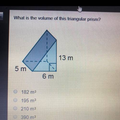 What is the volume of this triangular prism? 182 m3 195 m3 210 m3 390 m3