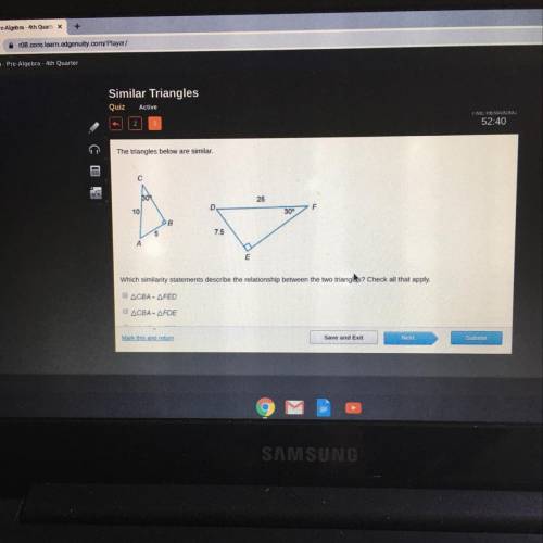 Which similarity Statements describe the relationship between the two triangles Check all that apply