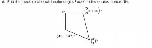 Find the measure of each interior angle. Round to the nearest hundredth.