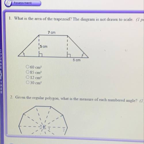 1. What is the area of the trapezoid? The diagram is not drawn to scale. (I point) 7 cm 15 cm m DCO