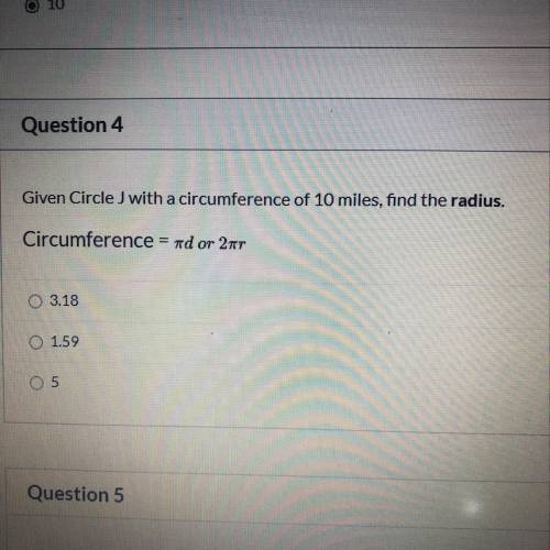 Given the J with a circumference of 10 miles find the radius