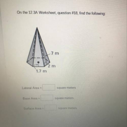 What’s the lateral area, base area, and surface area??