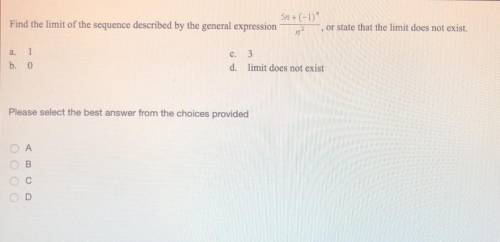 Find the limit of the sequence described by the general expression 5n+ (-1) n /n^2 , or state that t