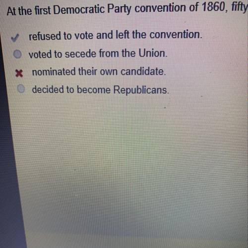 At the first Democratic Party convenient of 1860, fifty Southern delegates. A