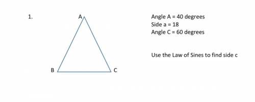 Use the law of sines to find side c
