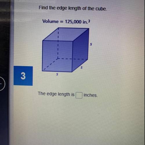 What is the edge length of a cube when the volume is 125,000 in. ^3