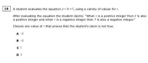 Choose one value of x that proves that the student's claim is not true.