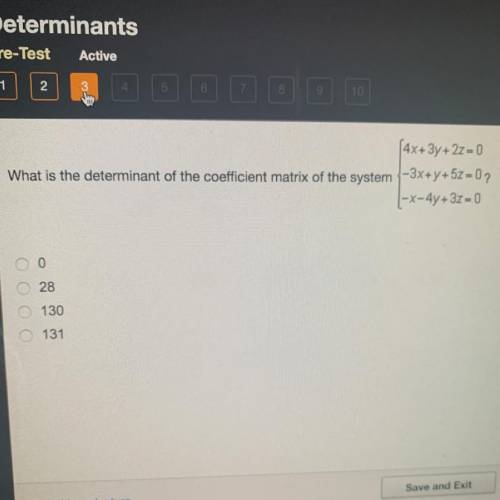 What is the determinant of the coefficient matrix of the system... pic inside