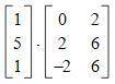 Can you multiply the following matrices?a pic is attached