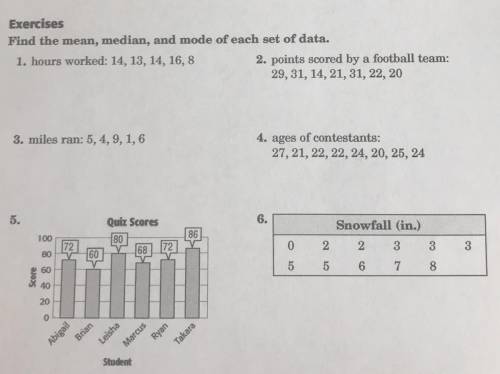 Find the median, and mode if each set of data.