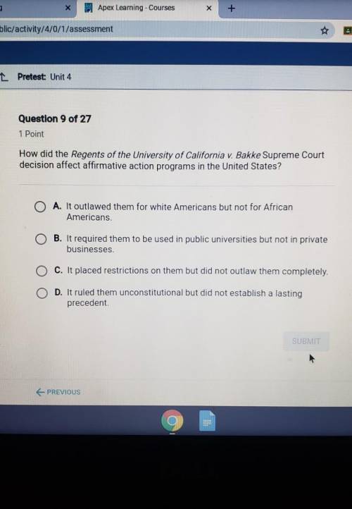 Question 9 or 271 PointHow did the Regents of the University of California v. Bakke Supreme Courtdec