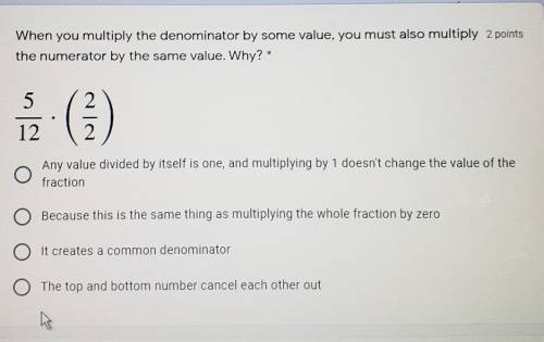 When you multiply the denominator by some value, you must also multiply 2 pointsthe numerator by the