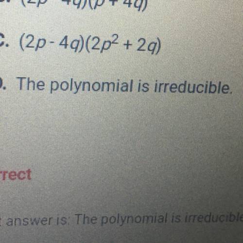 Which of the following is the correct factorization of the polynomial below? 2p^2 - 11pq + 24q^2
