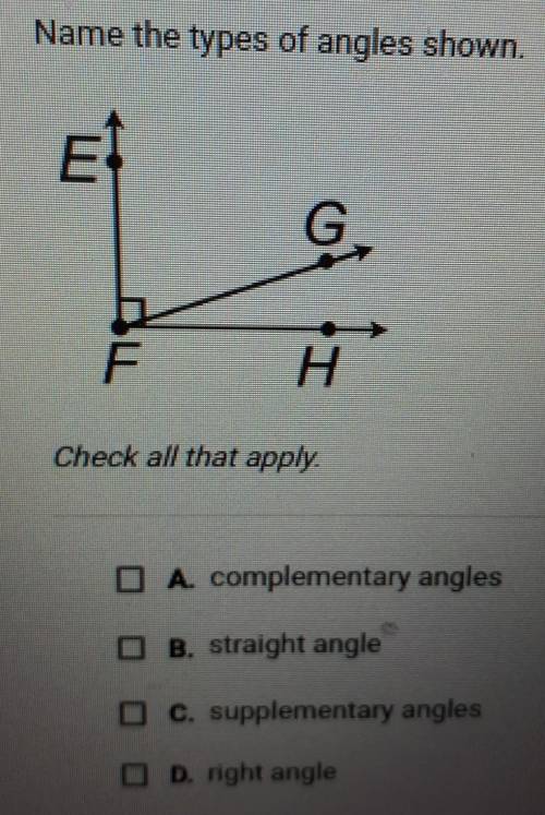 Name the types of angles shown.Check all that apply. will give brainliest for correct answer