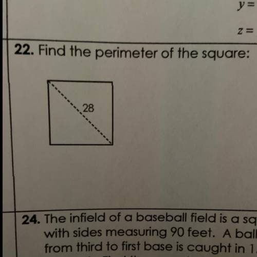 22. Find the perimeter of the square: 28