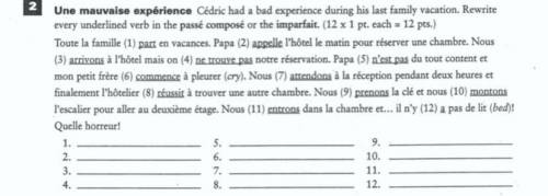 Une mauvaise expérience Cedrie had a bad experience during his last family vacation Rewrite every u