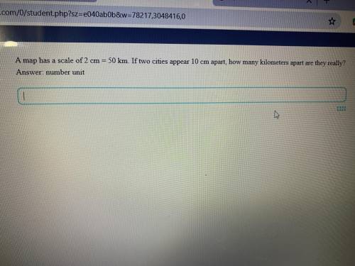 A map has a scale of 2cm=50 km.If two cities appear 10 cm meters apart, how many kilometers apart r