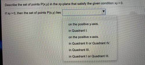 If xy>0, then the points of P(x,y) lies...