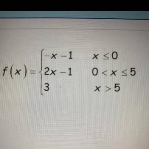 Evaluate the piecewise function for f(6)