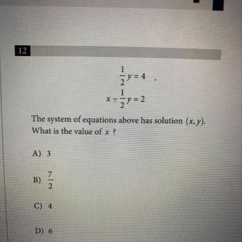 The system of equations above has solution (x,y).
What is the value of x ?