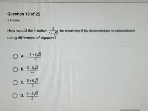 How would the fraction 5/1-sqrt 3. Be written if it’s denominator is rationalized using difference