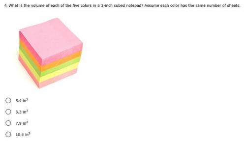 *LAST QUESTION PLS ANSWER* What is the volume of each of the five colors in a 3-inch cubed notepad?