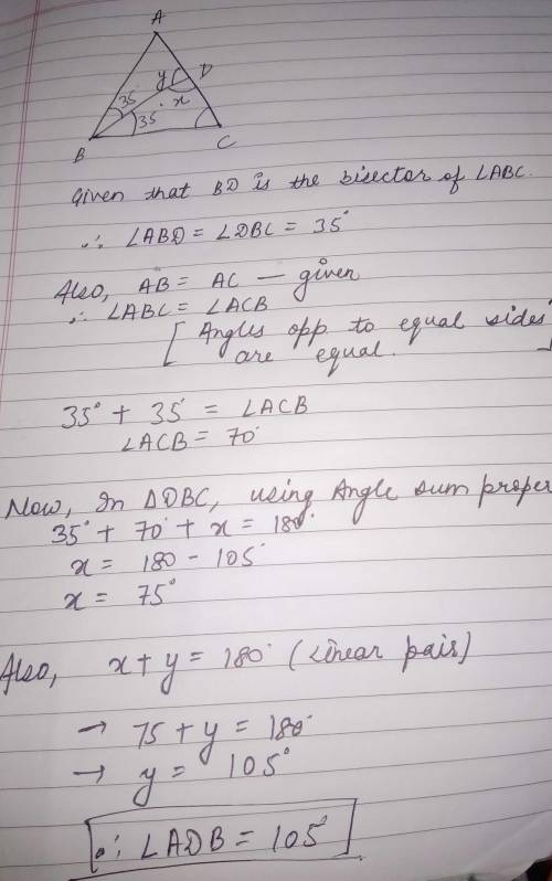 In the given figure, AB = AC. BD is the bisector of angle ABC. If angle AND = 35°, Find angle ADB. ​