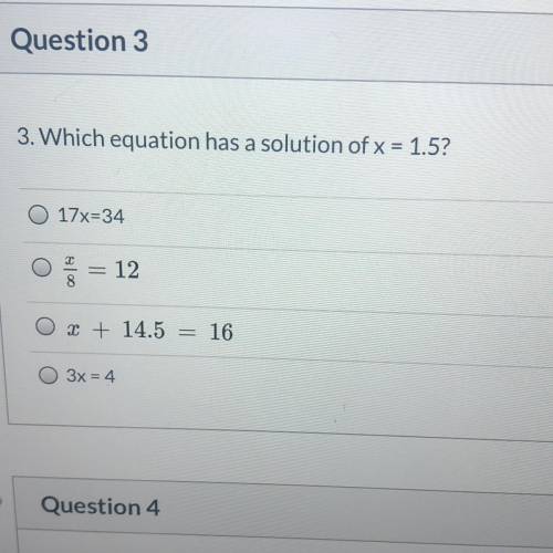 Which equation has a solution of x = 1.5