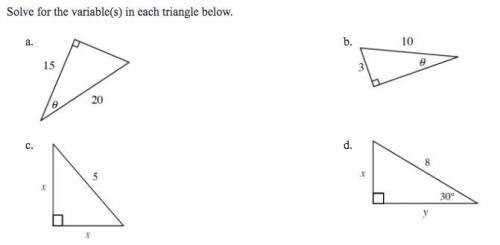 Solve for the variables in each triangle below.